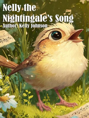 cover image of Nelly the Nightingale's Song
